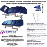 Biotronix Hi Low Height Adjustable Traction Table Motorized ( Electrical ) Remote Controlled Basic Model Single Function ( Hi Low )  used in Physiotherapy and Rehabilitation Make in India with 3 Year Motor Warranty