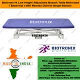 ﻿Biotronix Hi Low Height Adjustable Bobath Table Motorized ( Electrical ) with Remote Control Single Section used in Physiotherapy and Rehabilitation