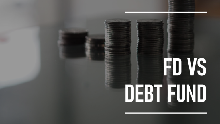 Debt Funds vs FDs